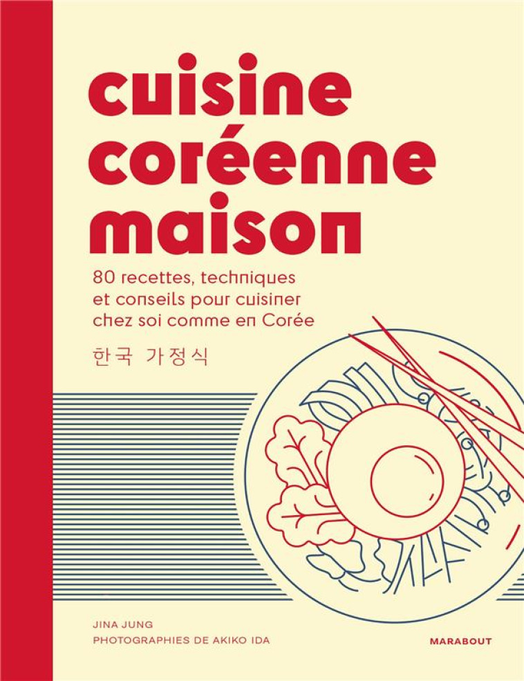 CUISINE COREENNE MAISON - JUNG JINA - MARABOUT