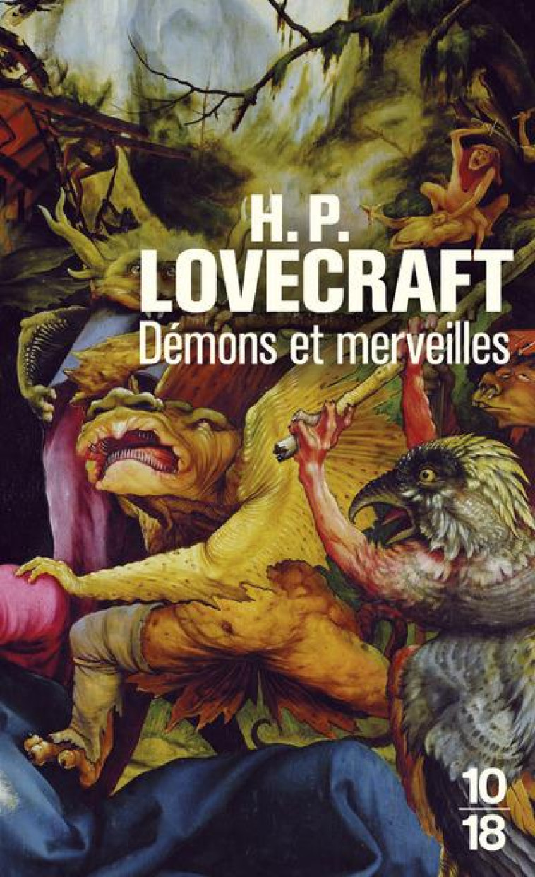 DEMONS ET MERVEILLES - LOVECRAFT H P. - 10 X 18