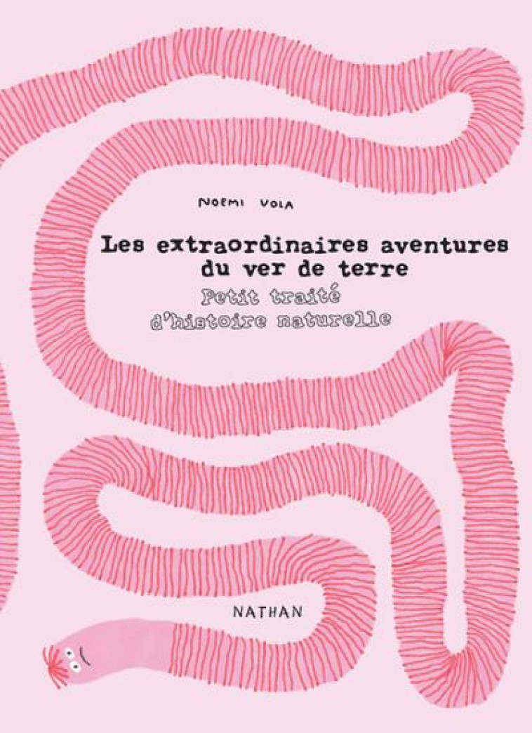 LES EXTRAORDINAIRES AVENTURES DU VER DE TERRE - VOLA - CLE INTERNAT