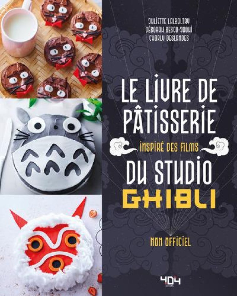 STUDIO GHIBLI LE LIVRE DE PATISSERIE - LALBALTRY/DESLANDES - 404