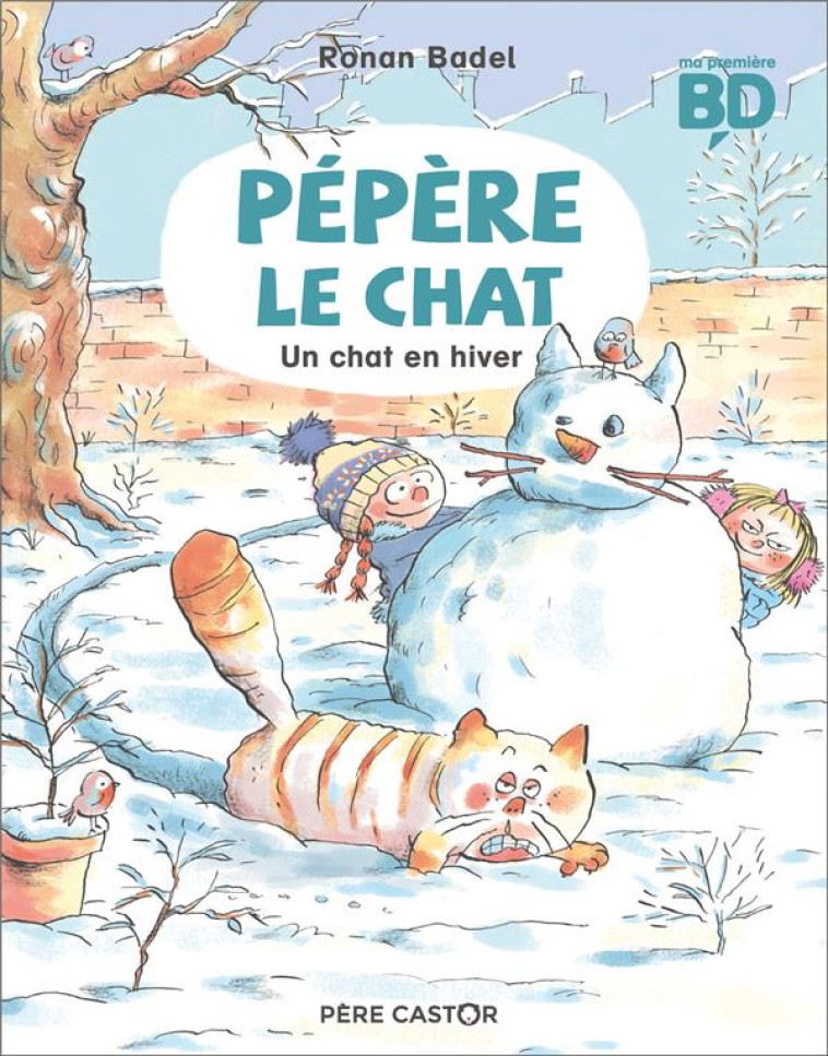 PEPERE LE CHAT - UN CHAT EN HIVER - VOL05 - BADEL RONAN - FLAMMARION