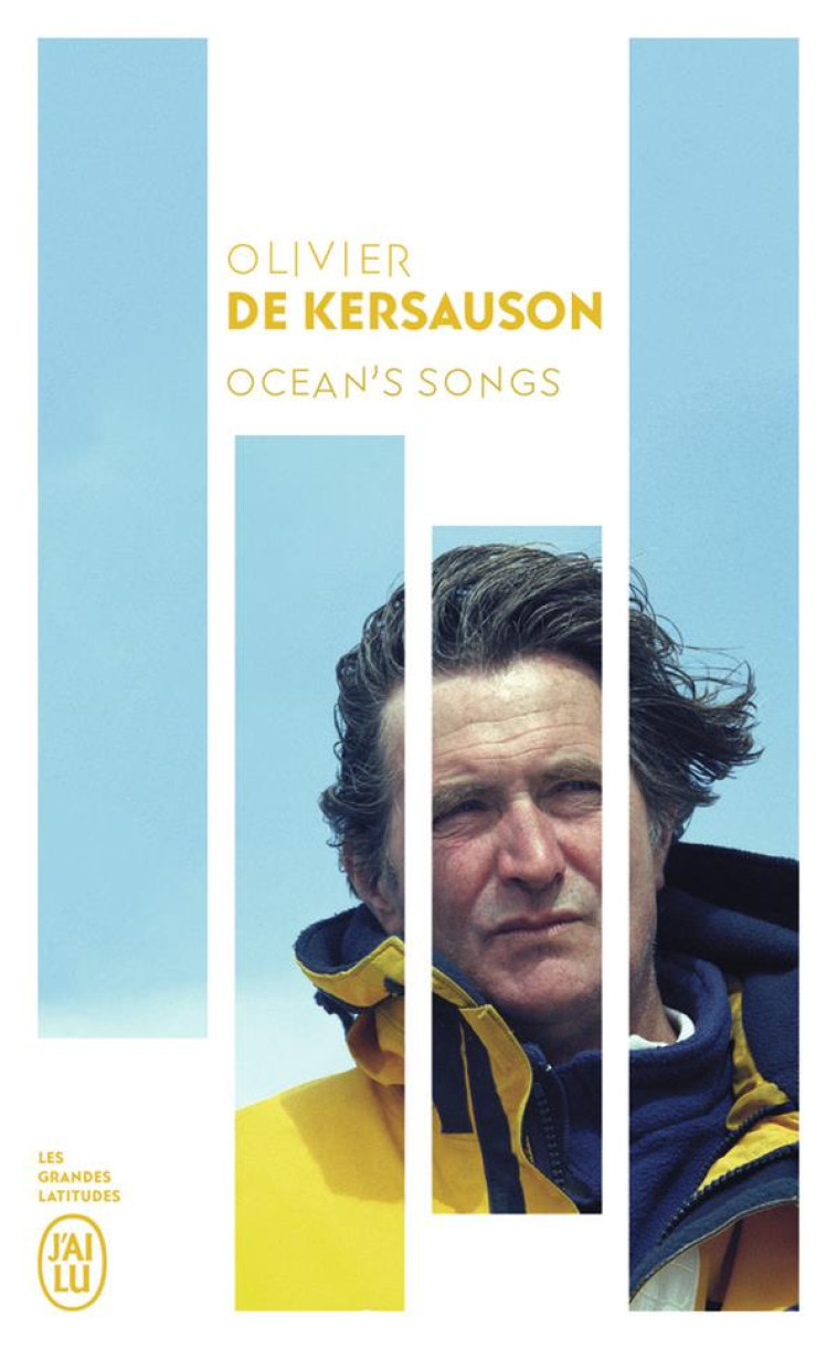 OCEAN'S SONG - KERSAUSON OLIVIER DE - J'AI LU