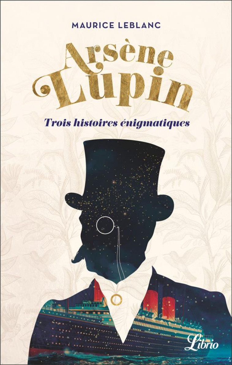 ARSENE LUPIN - 3 NOUVELLES ENIGMATIQUES - LEBLANC - J'AI LU