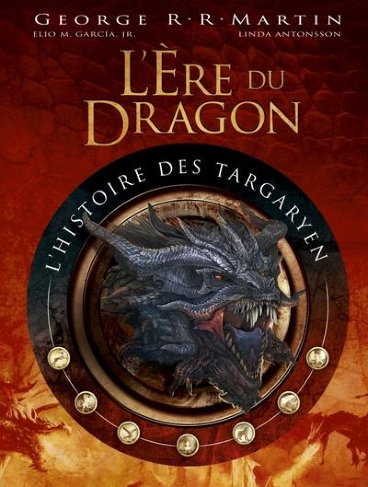 L'?RE DU DRAGON, L'ORIG - T01 - THE RISE OF THE DRAGON, L'ORIGINE DU TRONE DE FER VOL.1 - MARTIN GEORGE R.R. - HUGINN MUNINN