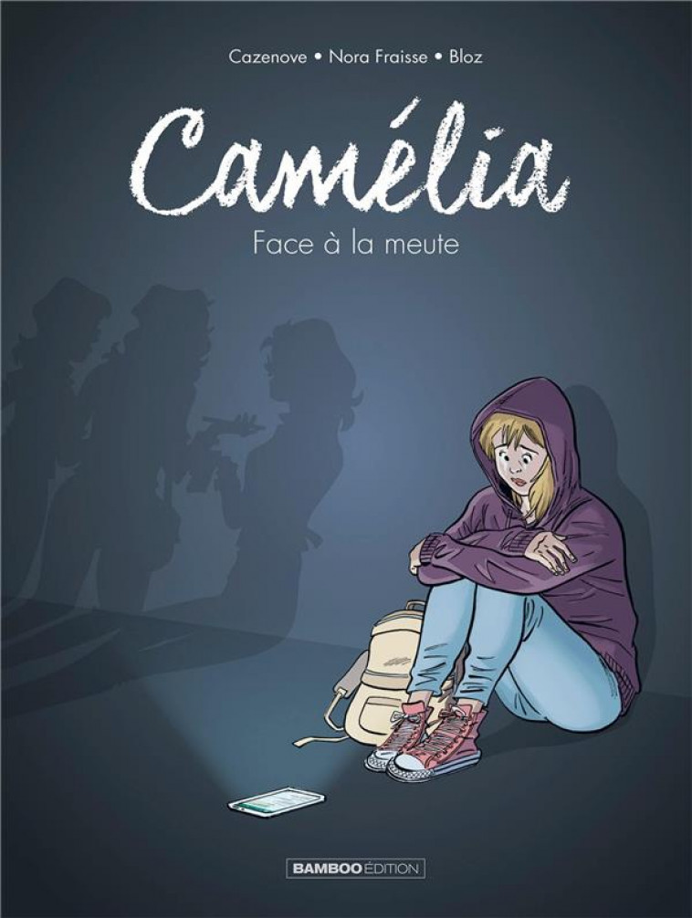 CAMELIA - T01 - CAMELIA - HISTOIRE COMPLETE - BLOZ/CAZENOVE - BAMBOO
