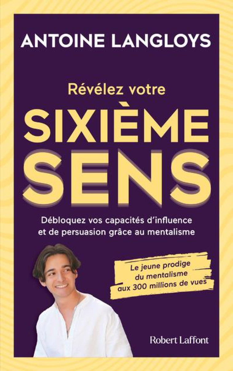 R?V?LEZ VOTRE SIXI?ME SENS - LANGLOYS/SUZZONI - ROBERT LAFFONT