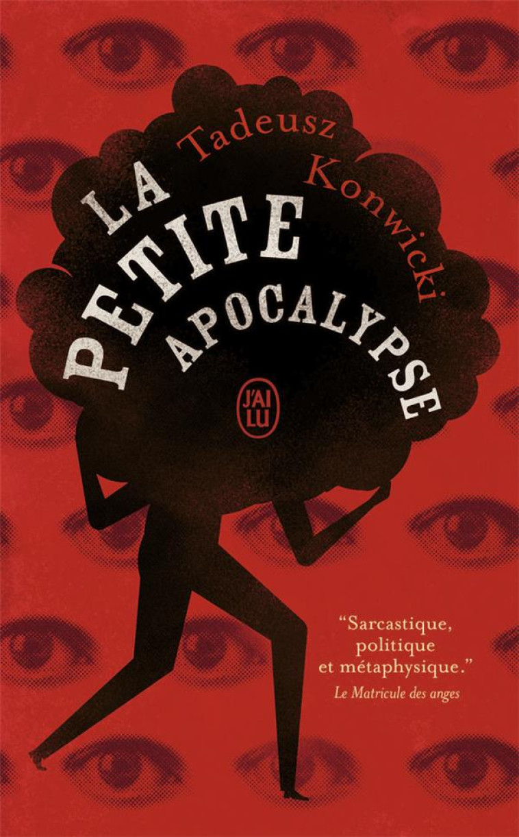 LA PETITE APOCALYPSE - KONWICKI TADEUSZ - J'AI LU