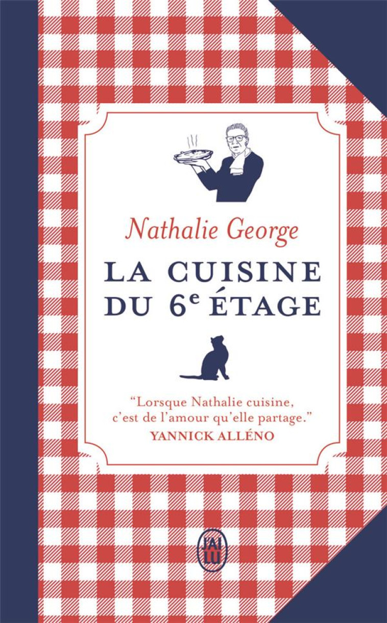 LA CUISINE DU 6E ETAGE - GEORGE/ALLENO - J'AI LU