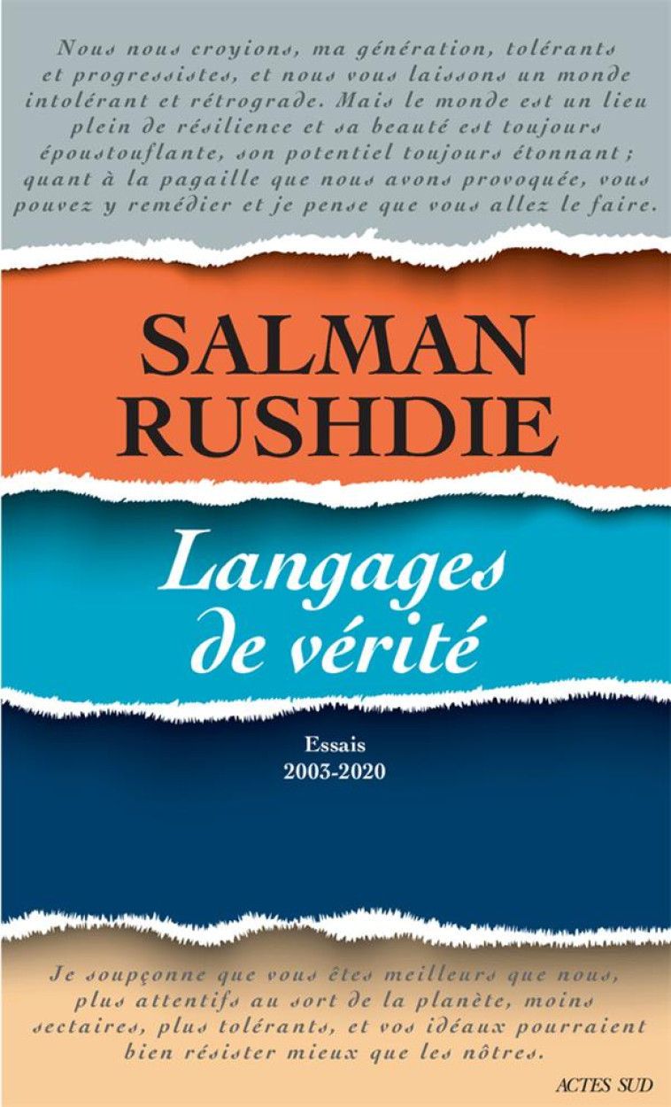 LANGAGES DE VERITE - ESSAIS 2003-2020 - RUSHDIE SALMAN - ACTES SUD