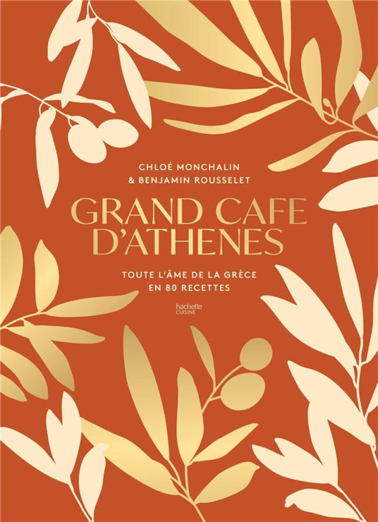 HELLADA PAR LE GRAND CAFE D'ATHENES - MONCHALIN CHLOE - HACHETTE