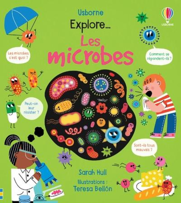 EXPLORE... LES MICROBES - HULL/BELLON/ROBINSON - NC