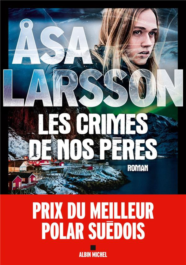 LES CRIMES DE NOS PERES - LARSSON ASA - ALBIN MICHEL