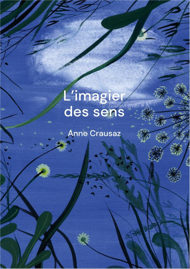 L IMAGIER DES SENS - CRAUSAZ ANNE - ASKIP