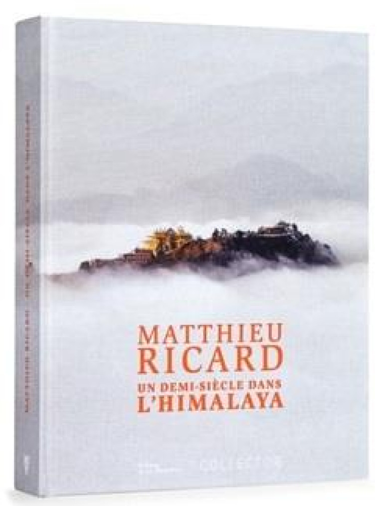 UN DEMI-SIECLE DANS L'HIMALAYA COLLECTOR - RICARD MATTHIEU - MARTINIERE BL