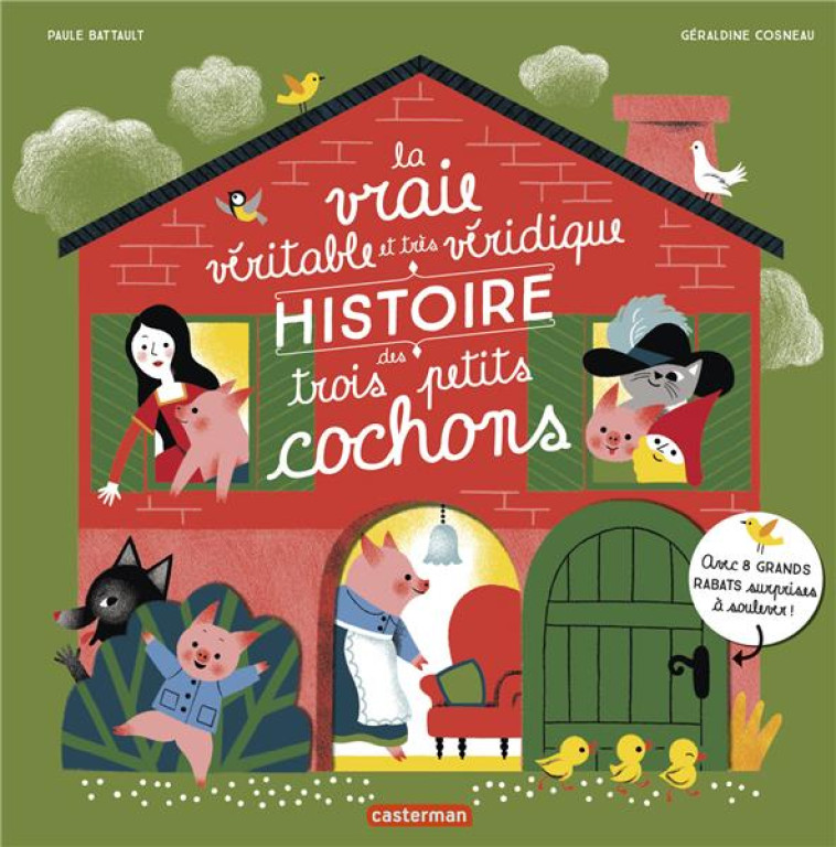 LA VRAIE VERITABLE ET TRES VERIDIQUE HISTOIRE DES TROIS PETITS COCHONS - BATTAULT/COSNEAU - CASTERMAN