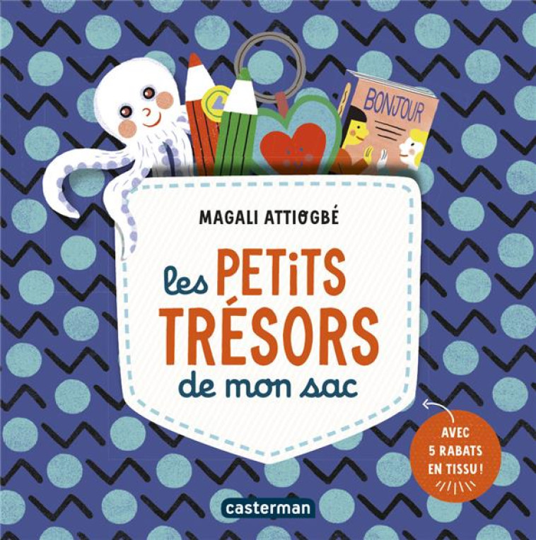 MON PREMIER LIVRE A RABATS - LES PETITS TRESORS DE MON SAC (TP) - ATTIOGBE - CASTERMAN