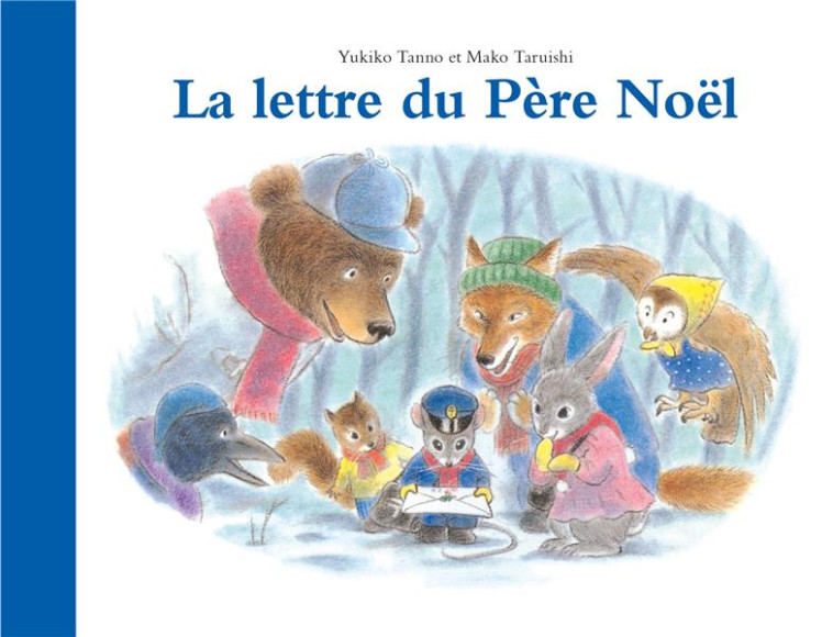 LA LETTRE DU PERE NOEL - TARUISHI/TANNO - EDL