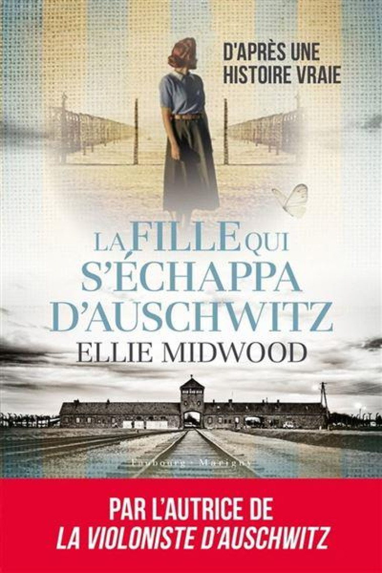 LA FILLE QUI S ECHAPPA D AUSCHWITZ - DUCELLIER TYPHAINE - FAUBOURG MARIGN