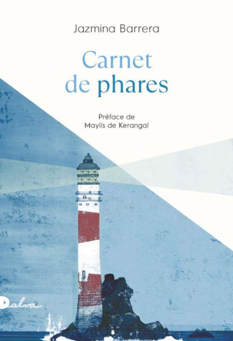 CAHIER DE PHARES - ILLUSTRATIONS, NOIR ET BLANC - BARRERA/DE KERANGAL - BOOKS ON DEMAND