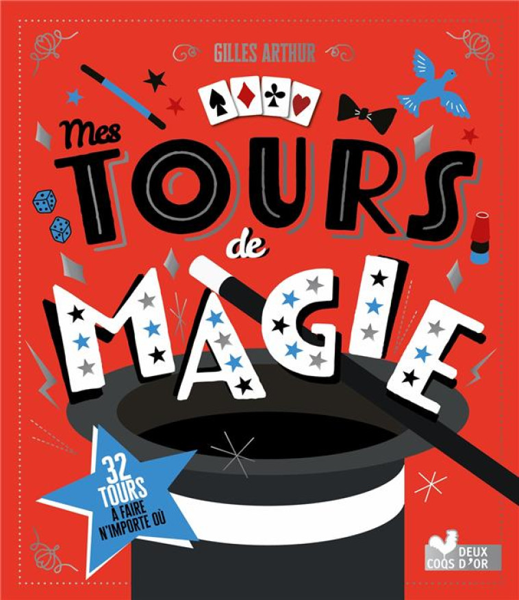 MES TOURS DE MAGIE - AVEC 30 TOURS - XXX - HACHETTE