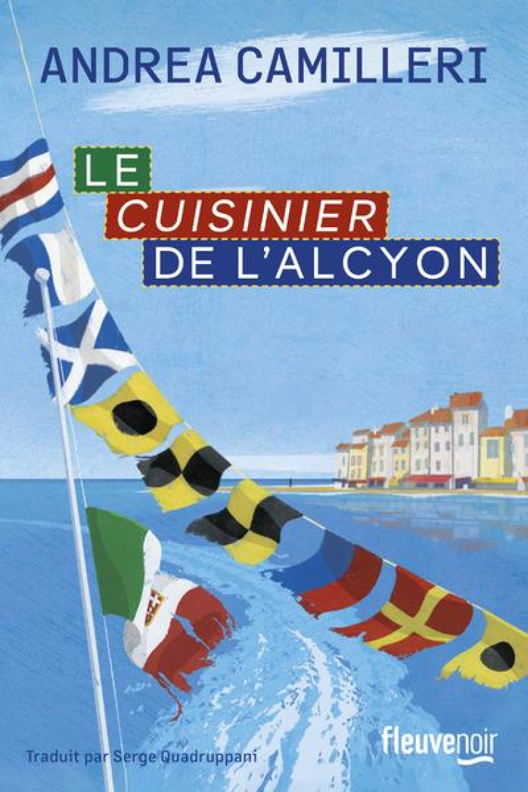 LE CUISINIER DE L'ALCYON - CAMILLERI ANDREA - FLEUVE NOIR