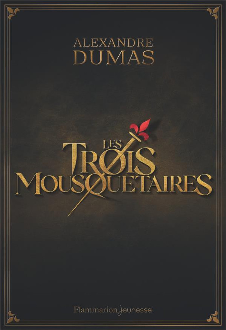 LES TROIS MOUSQUETAIRES (VERSION ABREGEE) - DUMAS ALEXANDRE - FLAMMARION