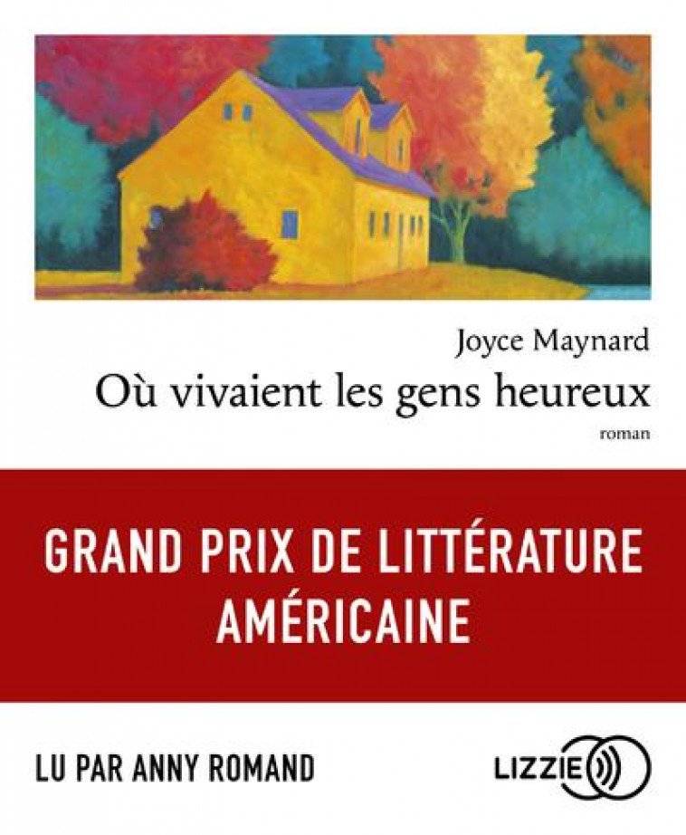 OU VIVAIENT LES GENS HEUREUX - MAYNARD JOYCE - LIZZIE