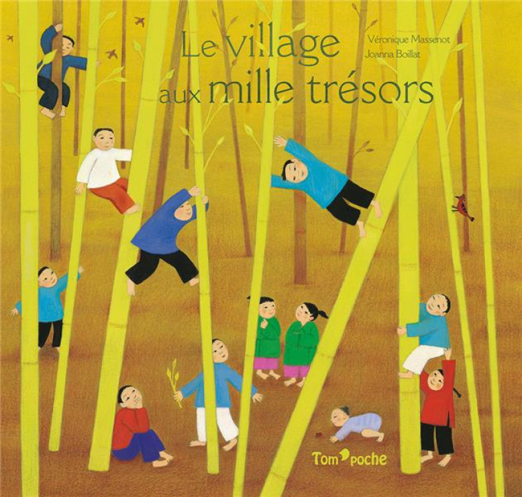 LE VILLAGE AUX MILLE TRESORS - MASSENOT/BOILLAT - TOM POCHE