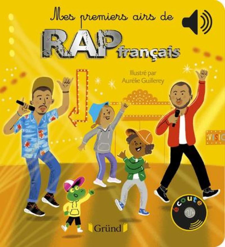 MES PREMIERS AIRS DE RAP FRANCAIS - GUILLEREY AURELIE - GRUND