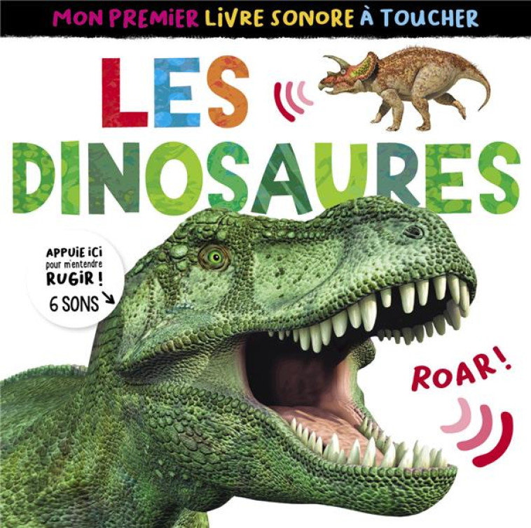 MON PREMIER LIVRE SONORE A TOUCHER - LES DINOSAURES NE - LITTON JONATHAN - 1 2 3 SOLEIL