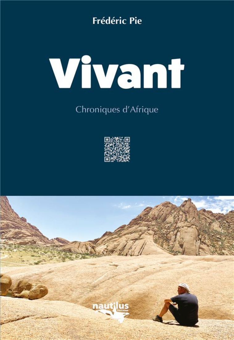 VIVANT -CHRONIQUES D'AFRIQUE - PIE FREDERIC - BOOKS ON DEMAND