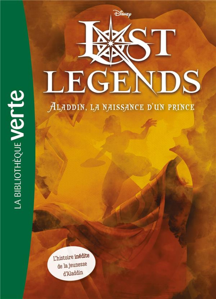 LOST LEGENDS - T02 - LOST LEGENDS 02 BIB BERTE - WALT DISNEY COMPANY - HACHETTE