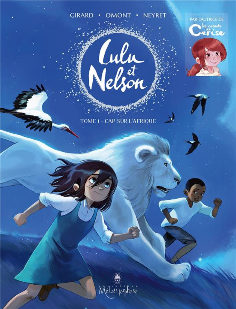 LULU & NELSON T01 - CAP SUR L'AFRIQUE - NEYRET/GIRARD/OMONT - NC