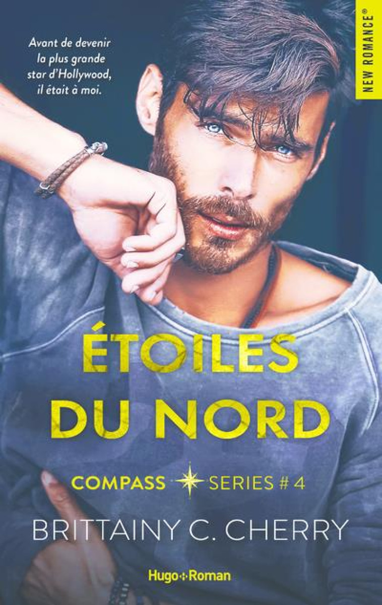 COMPASS SERIE - TOME 4 ETOILES DU NORD - VOL04 - CHERRY BRITTAINY C. - HUGO JEUNESSE