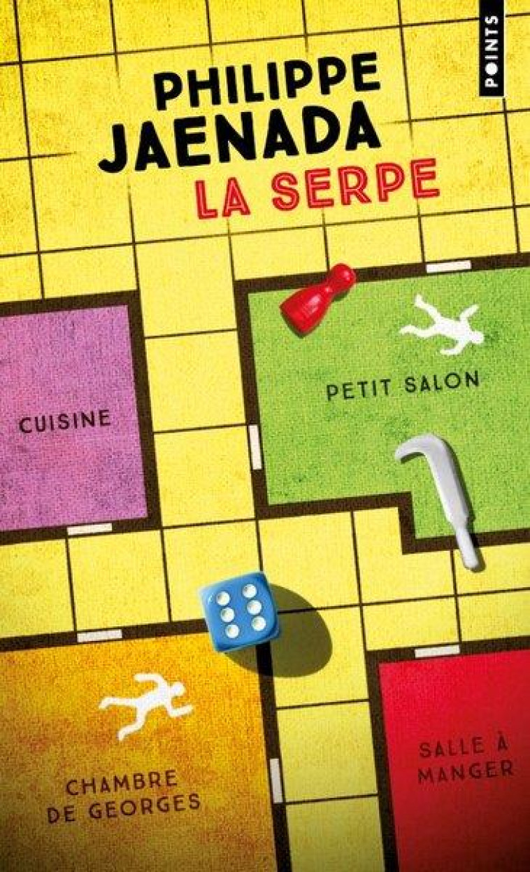 LA SERPE . (REEDITION) - JAENADA PHILIPPE - POINTS