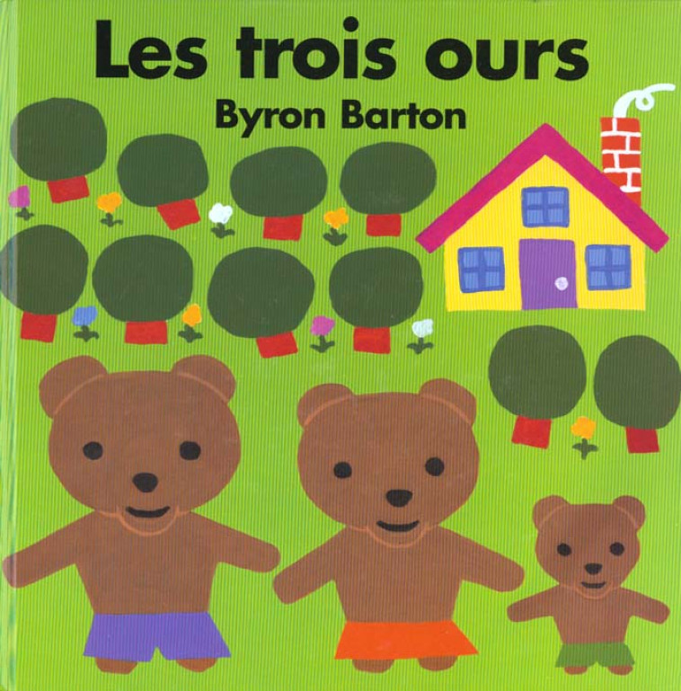 TROIS OURS (LES) - BARTON BYRON - EDL