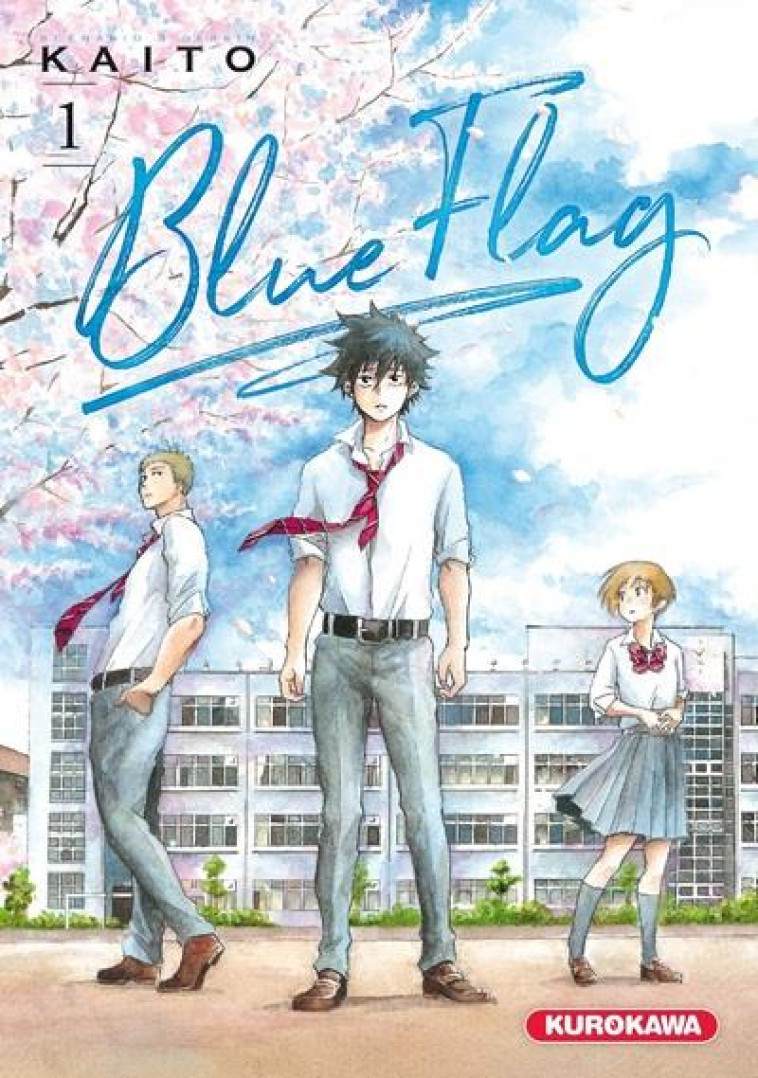 BLUE FLAG - TOME 1 - VOL1 - KAITO - KUROKAWA