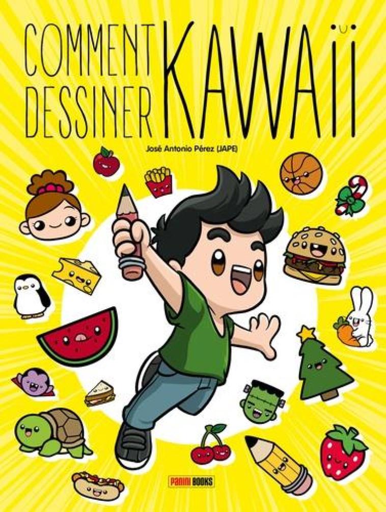 COMMENT DESSINER KAWAII - PEREZ JOSE ANTONIO - PANINI COM MAG