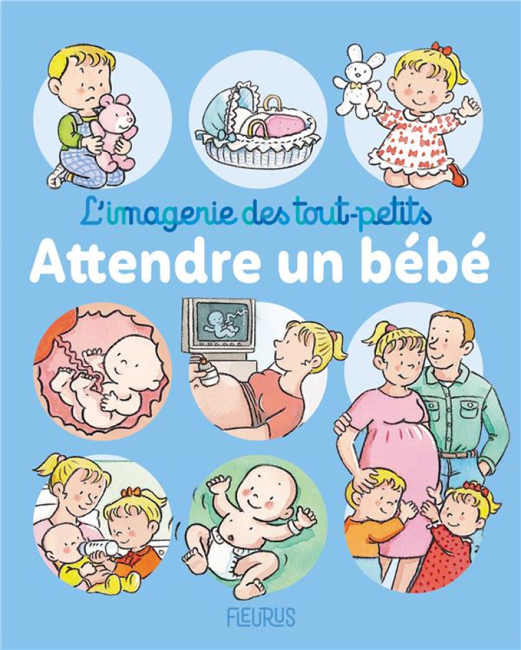 ATTENDRE UN BEBE - BEAUMONT/BELINEAU - FLEURUS