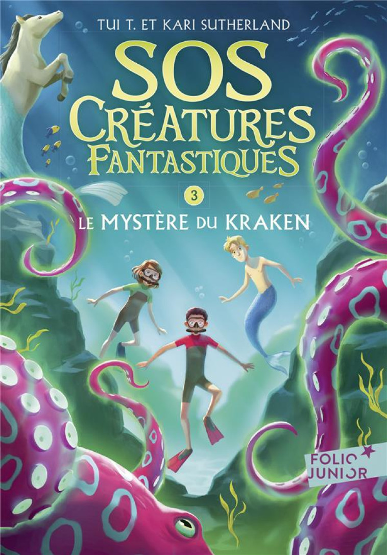 SOS CREATURES FANTASTIQUES 3 T3 - VOL03 - SUTHERLAND - GALLIMARD