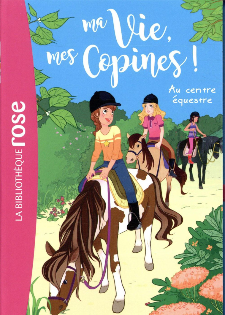 MA VIE, MES COPINES 10 - KALENGULA CATHERINE - HACHETTE