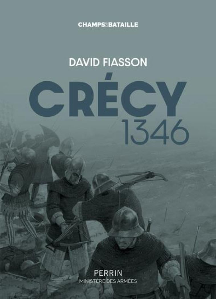 CRECY 1346 - FIASSON, DAVID - PERRIN