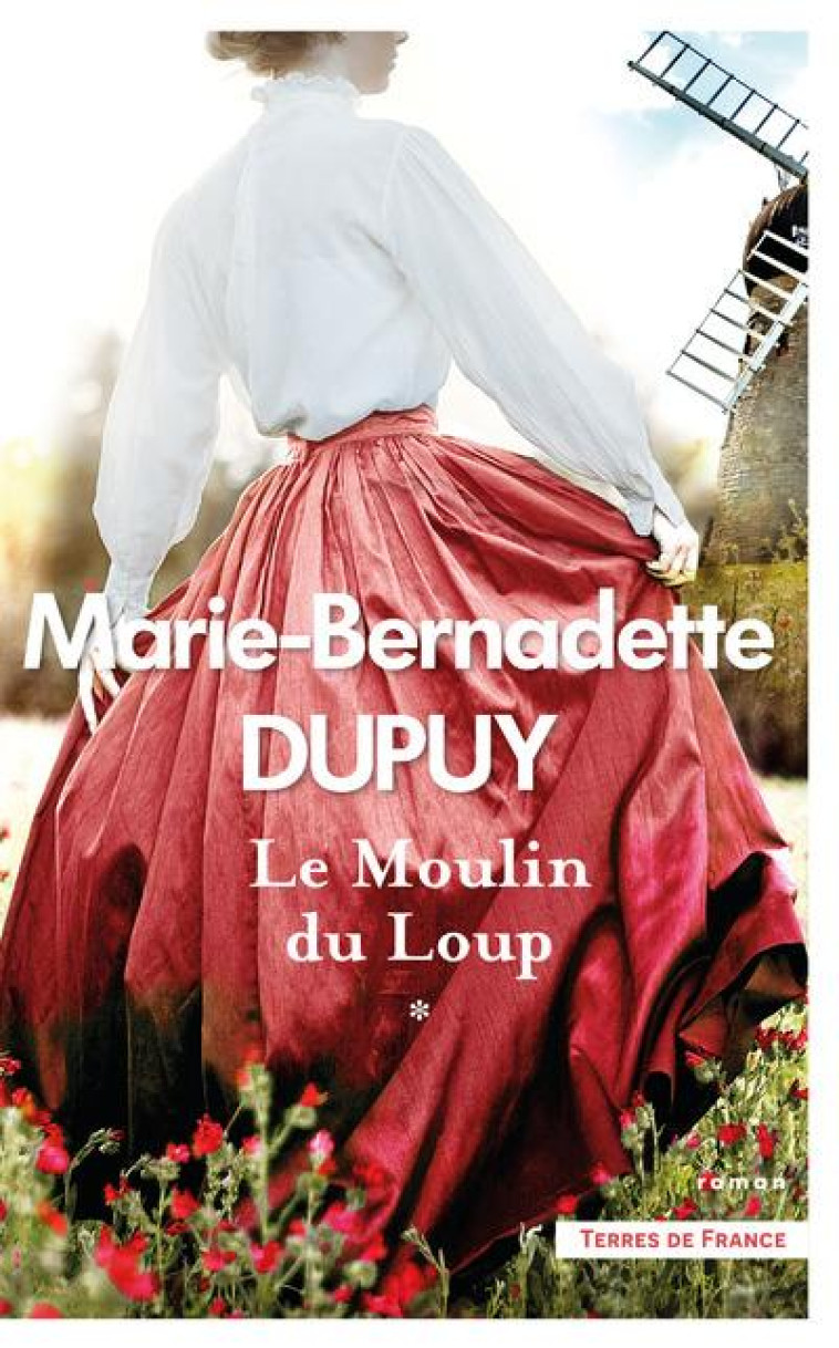 LE MOULIN DU LOUP - TOME 1 - VOL01 - DUPUY M-B. - NC