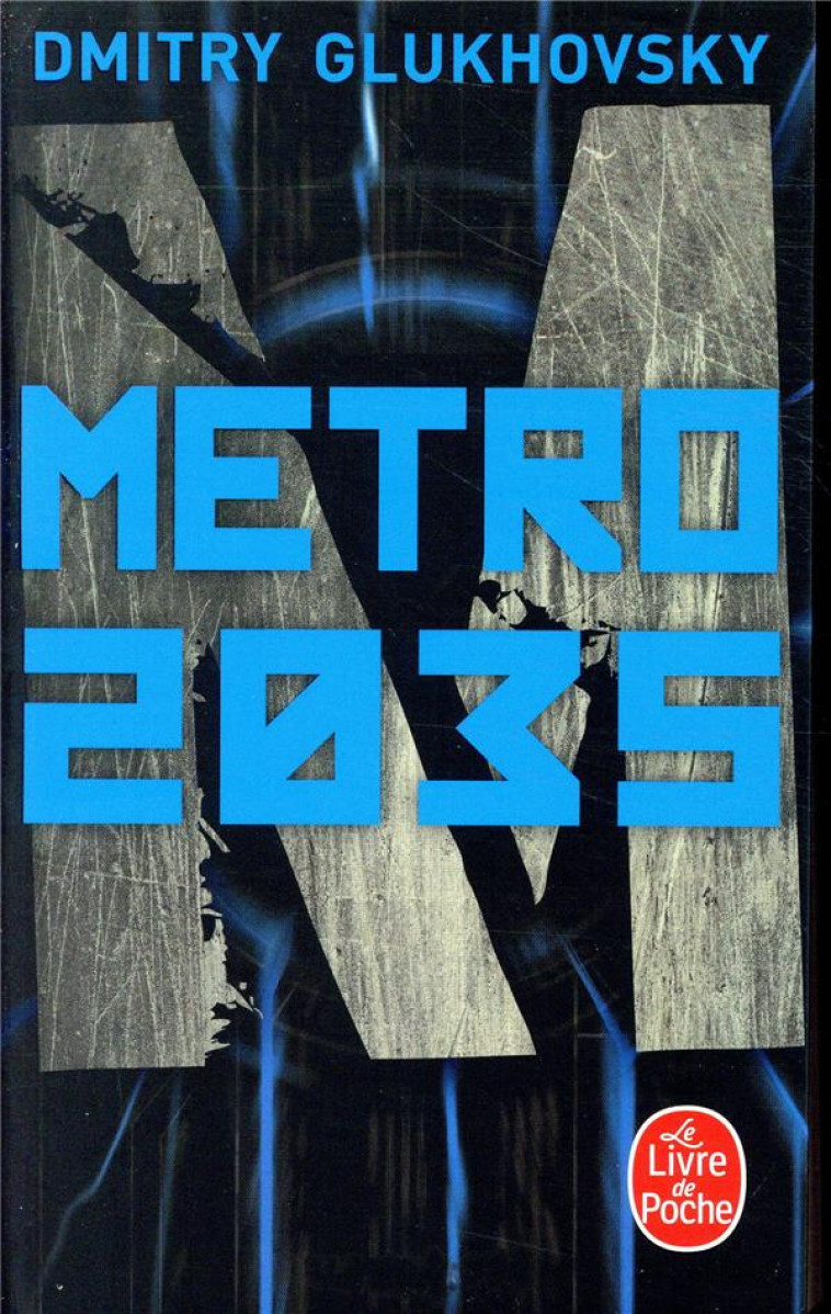 METRO 2035 - GLUKHOVSKY DMITRY - NC