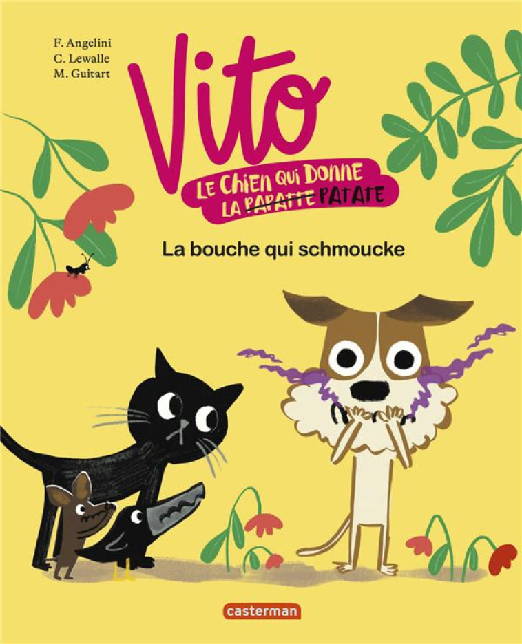 VITO T1 - LA BOUCHE QUI SCHMOUCKE - ANGELINI/LEWALLE - CASTERMAN