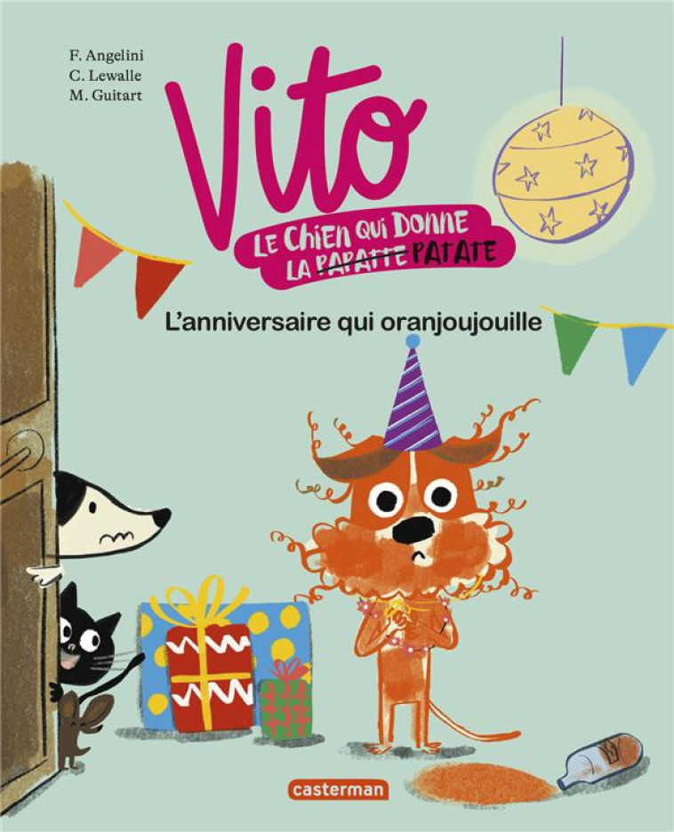 VITO T2 - L'ANNIVERSAIRE QUI ORANJOUJOUILLE - ANGELINI/LEWALLE - CASTERMAN