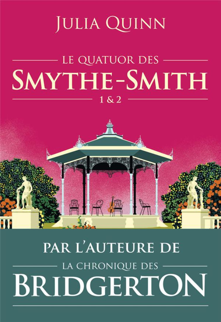 LE QUATUOR DES SMYTHE-SMITH 1 ET 2 -- UN GOUT DE PARADIS ET SORTILEGE D'UNE NUIT - UN GOUT DE PARADI - QUINN JULIA - J'AI LU