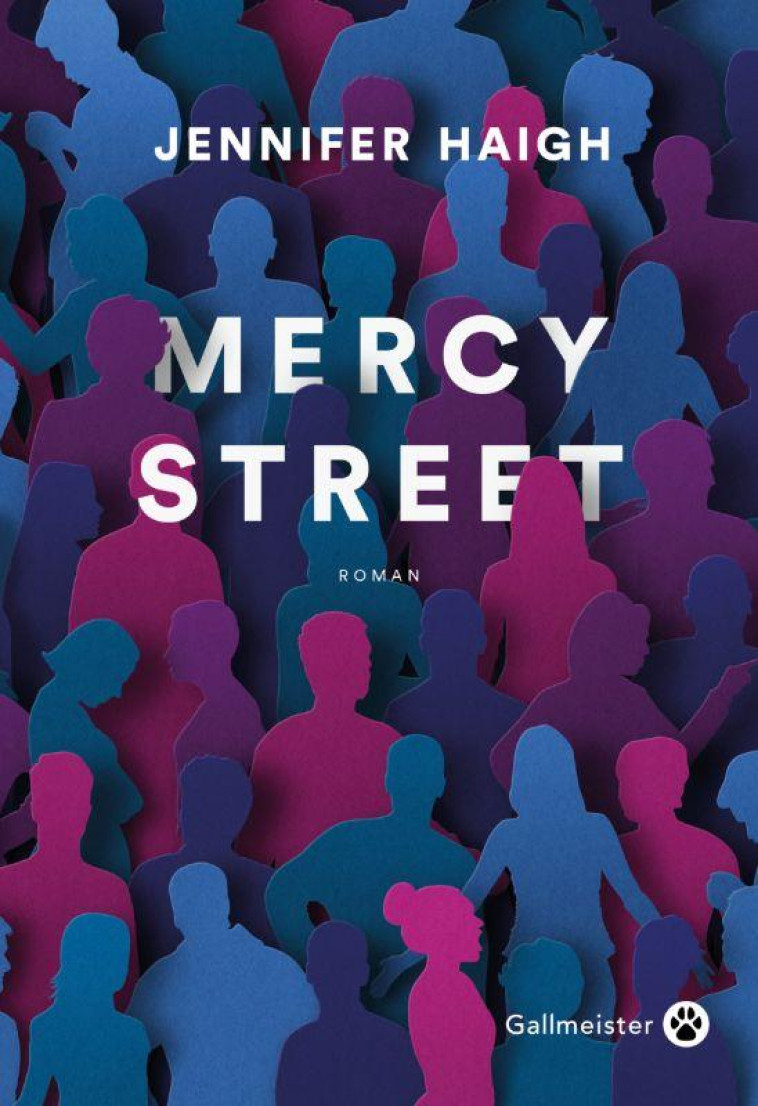 MERCY STREET - HAIGH JENNIFER - GALLMEISTER