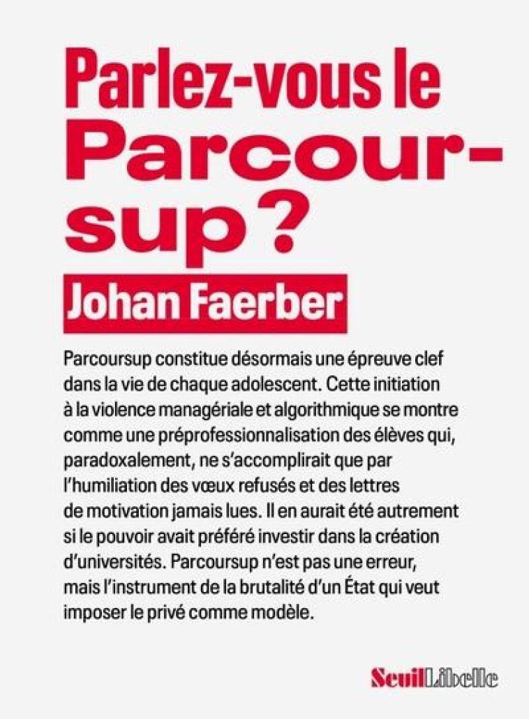 PARLEZ-VOUS LE PARCOURSUP ? - FAERBER JOHAN - SEUIL