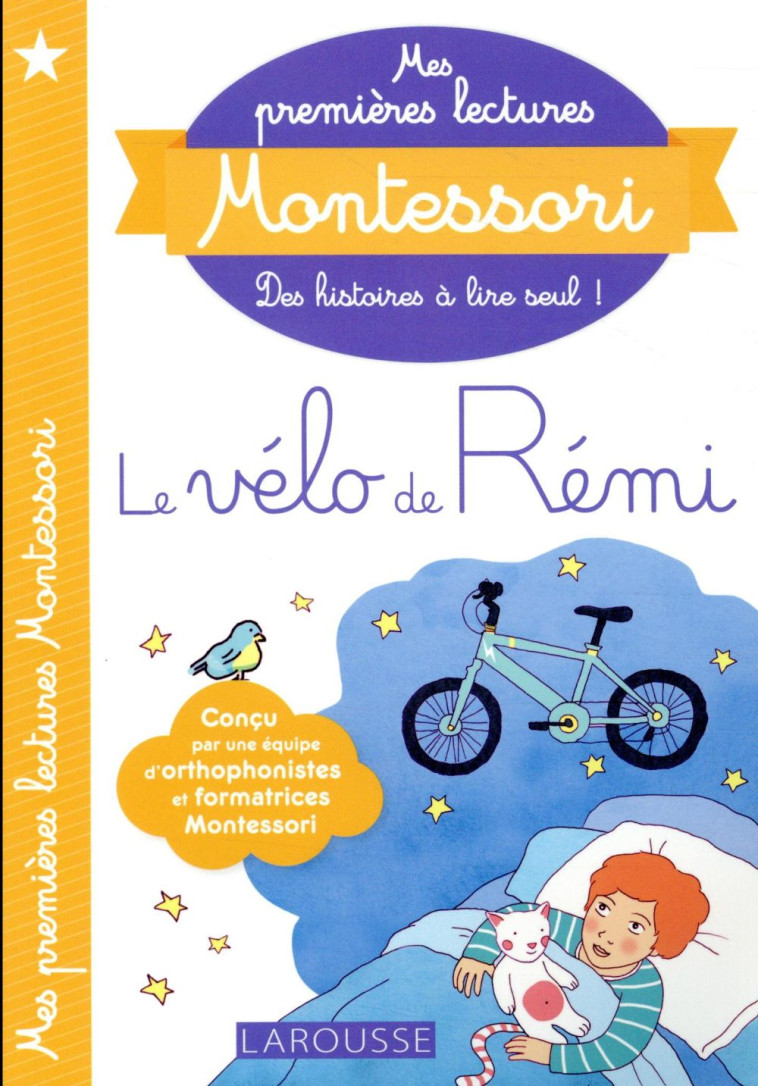 MES PREMIERES LECTURES MONTESSORI  LE VELO DE REMI - GALON/NOUGAROLLES - LAROUSSE